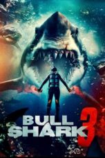 Bull Shark 3 2024 Subtitle Indonesia