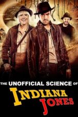 The Unofficial Science of Indiana Jones 2024 Subtitle Indonesia