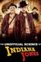 The Unofficial Science of Indiana Jones 2024 Subtitle Indonesia