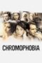 Chromophobia 2005 Subtitle Indonesia