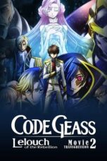 Code Geass Lelouch of the Rebellion II – Transgression 2018 Subtitle Indonesia