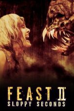 Feast II Sloppy Seconds 2008 Subtitle Indonesia