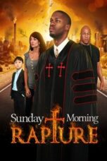 Sunday Morning Rapture 2017 Subtitle Indonesia