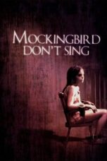 Mockingbird Don t Sing 2001 Subtitle Indonesia