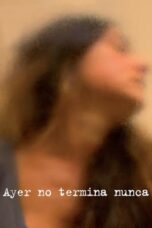 Ayer no termina nunca 2013 Subtitle Indonesia