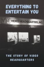 Everything to Entertain You The Story of Video Headquarters 2023 Subtitle Indonesia