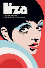 Liza A Truly Terrific Absolutely True Story 2024 Subtitle Indonesia