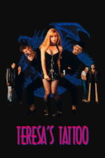 Teresa s Tattoo 1994 Subtitle Indonesia