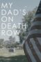 My Dad s on Death Row 2016 Subtitle Indonesia