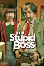 My Stupid Boss 2016 Lk21 | Layarkaca21 | Rebahin