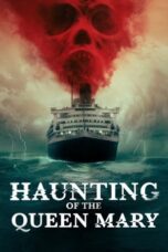 Haunting of the Queen Mary 2023 Subtitle Indonesia