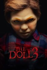 The Doll 3 2022 Lk21 | Layarkaca21 | Rebahin