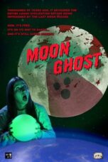 Moon Ghost 2023 Subtitle Indonesia