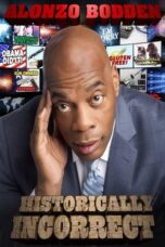 Alonzo Bodden Historically Incorrect 2016 Subtitle Indonesia
