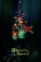 When You Get to the Forest 2023 Subtitle Indonesia