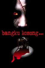 Bangku Kosong 2016 Lk21 | Layarkaca21 | Rebahin