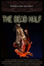 The Dead Half 2017 Subtitle Indonesia