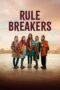Rule Breakers 2025 Subtitle Indonesia