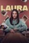 Laura 2024 Lk21 | Layarkaca21 | Rebahin