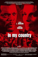 In My Country 2004 Subtitle Indonesia