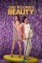 200 Pounds Beauty 2023 Lk21 | Layarkaca21 | Rebahin