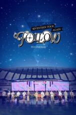 Seventeen Tour Follow Again to Cinemas 2024 Subtitle Indonesia