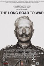 The Long Road to War 2018 Subtitle Indonesia