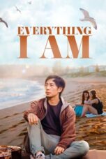 Everything I Am 2022 Subtitle Indonesia Everything I Am 2022 Subtitle Indonesia