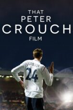 That Peter Crouch Film 2023 Subtitle Indonesia