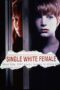 Single WhiteFemale (1992)