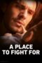 A Place to Fight For 2023 Subtitle Indonesia