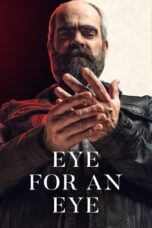 Eye for an Eye 2019 Subtitle Indonesia