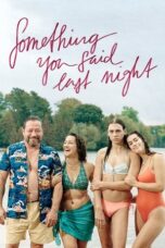 Something You Said Last Night 2022 Subtitle Indonesia