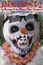 Jack Frost 2 Revenge of the Mutant Killer Snowman 2000 Subtitle Indonesia
