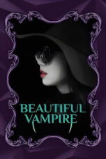 Beautiful Vampire 2018 Subtitle Indonesia