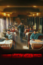 Moscow Mission 2023 Subtitle Indonesia