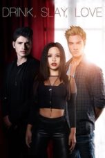 Drink Slay Love 2017 Subtitle Indonesia