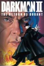 Darkman 2: The Return of Durant (1995)