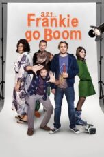 3 2 1… Frankie Go Boom 2012 Subtitle Indonesia