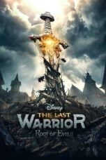 The Last Warrior Root of Evil 2021 Subtitle Indonesia