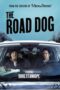 The Road Dog 2023 Subtitle Indonesia