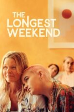 The Longest Weekend 2022 Subtitle Indonesia The Longest Weekend 2022 Subtitle Indonesia