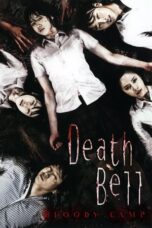 Death Bell 2 (2010) Death Bell 2 (2010)