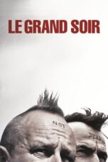 Le grand soir 2012 Subtitle Indonesia