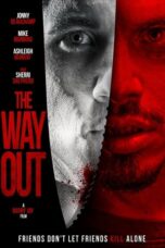 The Way Out 2022 Subtitle Indonesia The Way Out 2022 Subtitle Indonesia