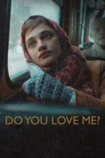 Do You Love Me? 2023 Subtitle Indonesia Do You Love Me? 2023 Subtitle Indonesia