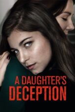 A Daughter s Deception 2019 Subtitle Indonesia