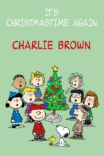 Its Christmastime Again Charlie Brown (1992) Its Christmastime Again Charlie Brown (1992)