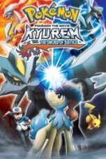Pokémon the Movie Kyurem vs the Sword of Justice 2012 Subtitle Subtitle Indonesia