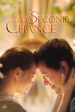 A Second Chance 2015 Subtitle Indonesia
